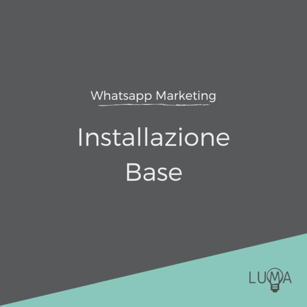 WhatsApp Marketing Installazione Base
